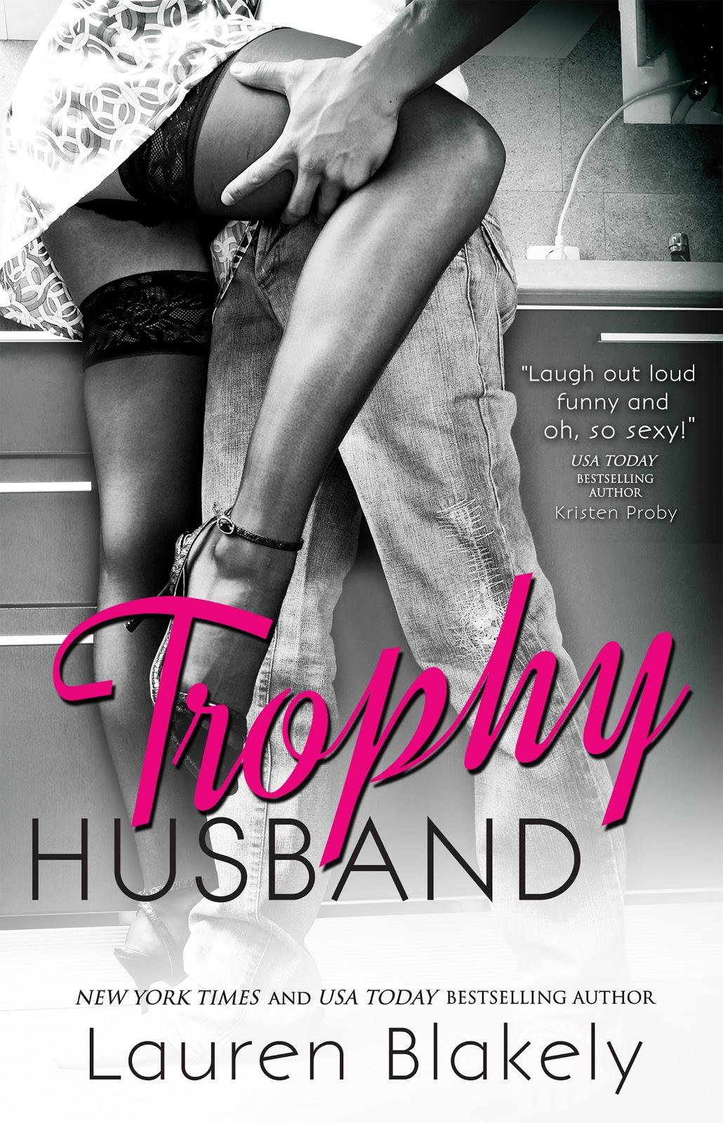 {Cover Reveal} Trophy Husband by Lauren Blakely
