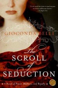 El pergamino de la seducción (The Scroll of Seduction), Gioconda Belli