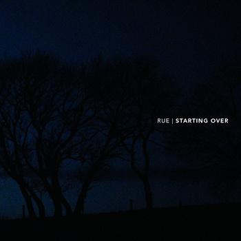 Rue – Starting Over EP
