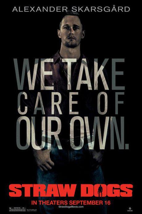 New Straw Dogs Poster – ‘We Take Care Of Our Own’