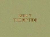 Beirut’s Tide [9.0]