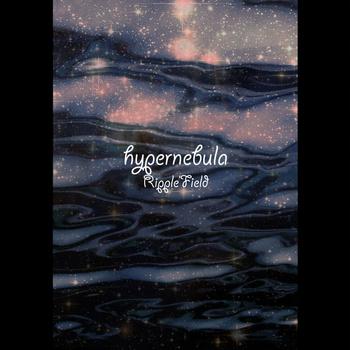 Ripple’Field – Hypernebula