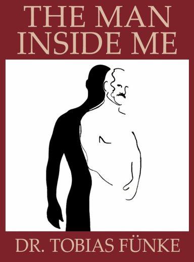 The Man Inside Me