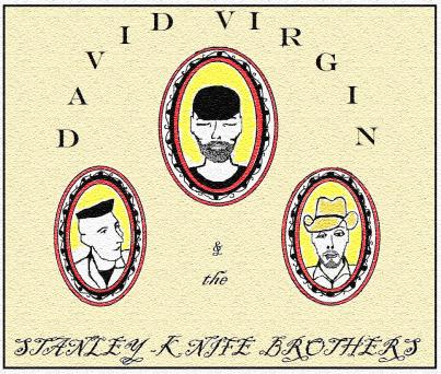 David Virgin & The Stanley Knife Brothers cover