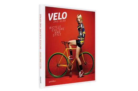 Velo--2nd Gear- Bicycle Culture and Style book