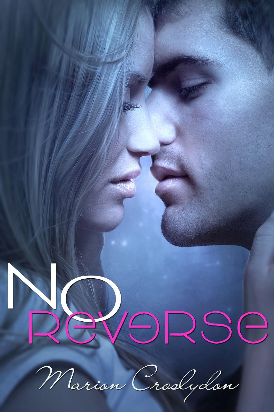 {Cover Reveal} No Reverse by Marion Croslydon