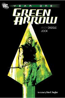 17.  Green Arrow Year One by Andy Diggle & Jock