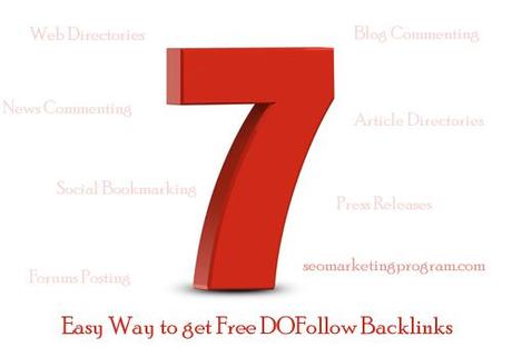 7 Easy Ways to Get Free DoFollow Backlinks