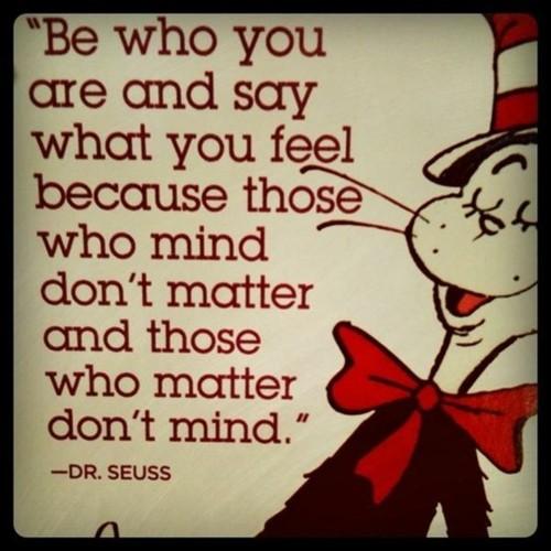 ...those who matter don't mind.
