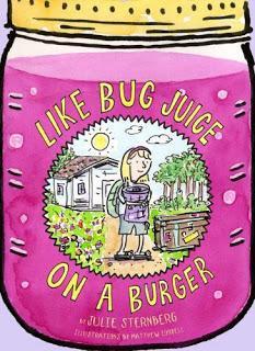 Children’s Book Review: Like Bug Juice on a Burger, by Julie Sternberg