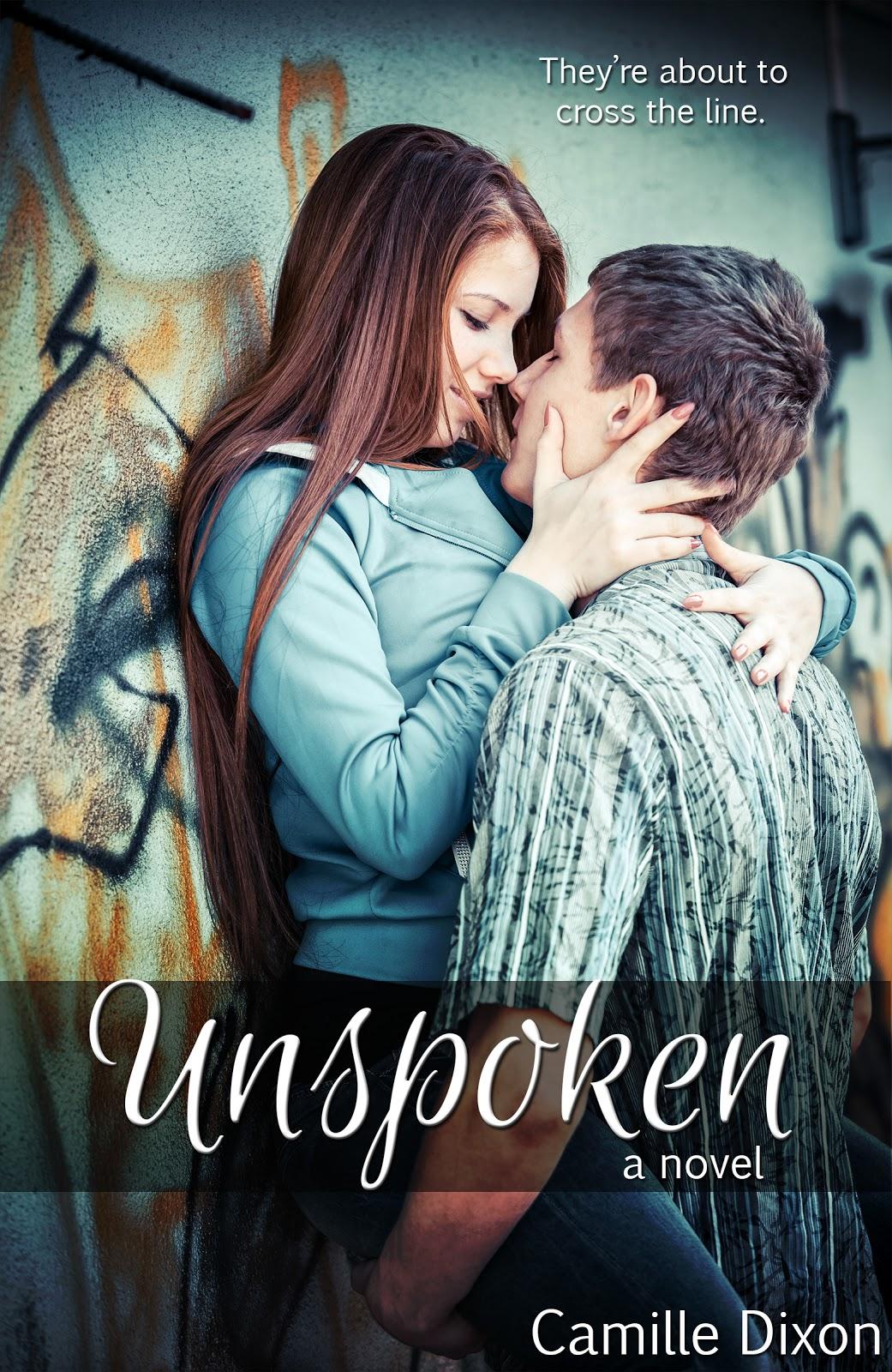 {Cover Reveal} Unspoken by Camille Dixon