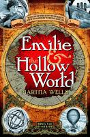 Review: Emilie and the Hollow World by Martha Wells