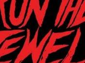 El-P Killer Mike “Get