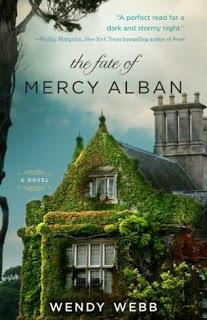 Review:  The Fate of Mercy Alban by Wendy Webb