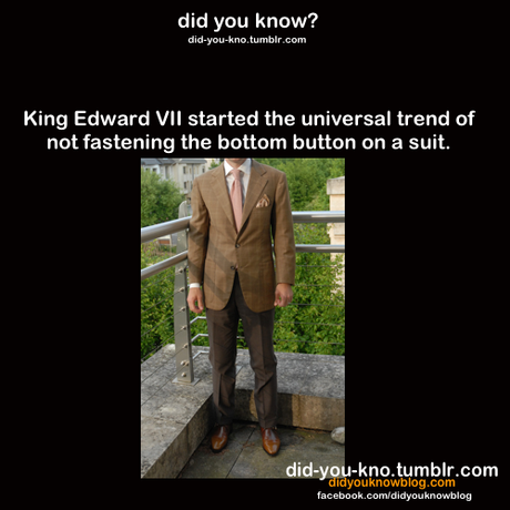 did-you-kno:

Source

I’m sure he already knows this, but this one’s dedicated to my snazzy dresser or a husband. 