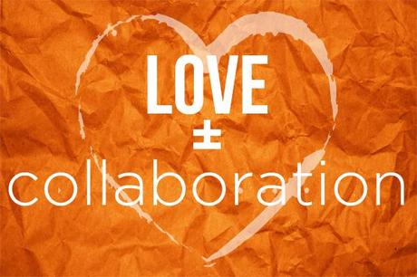 love and collaboration