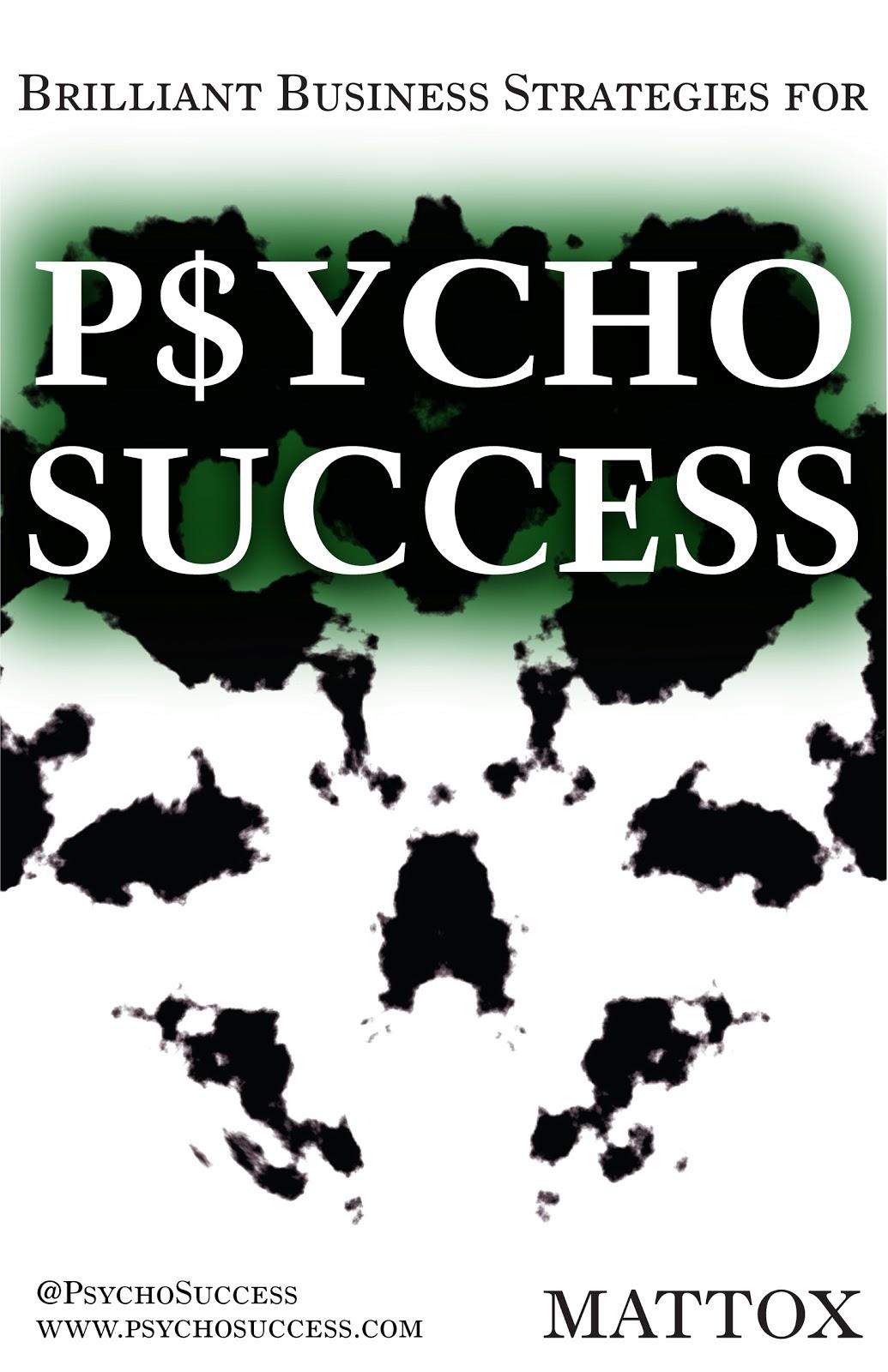 Achieve Psycho Success with Mattox