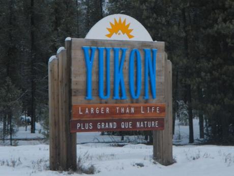 Welcome to Yukon Sign
