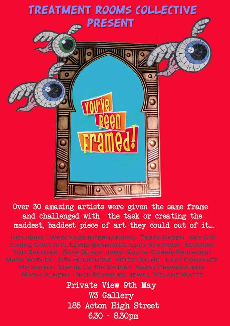 The Treatmentment Rooms present - 'You've been Framed' - Group Show