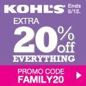 18022_5/9-5/12 - Kohl's Friends and Family Sale - 20% off Everything with Code FAMILY20 