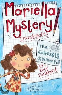 Review: Mariella Mystery Investigates the Ghostly Guinea Pig by Kate Pankhurst
