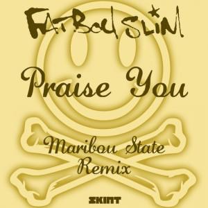 Fatboy Slim Praise You Maribou State Remix 300x300 Fatboy Slim   Praise You (Maribou State Remix)