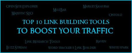 10 link building tools to boost your traffic 