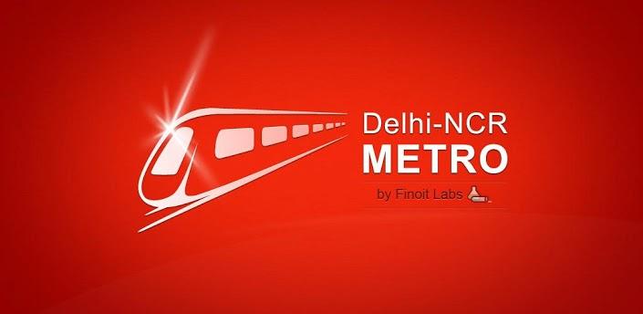 Delhi Metro App for Your Smartphone and Tab