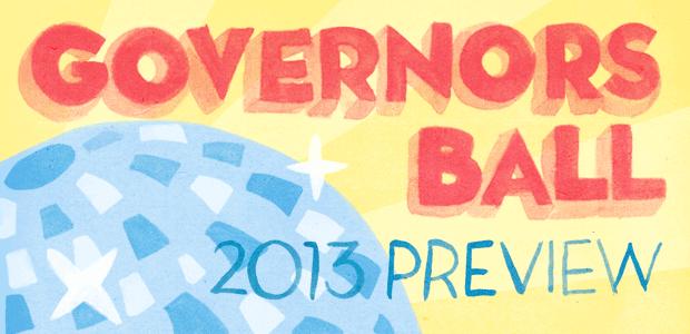 govball GOVERNORS BALL 2013 PREVIEW