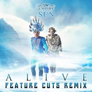 Empire Of The Sun Alive Feature Cuts Remix 300x300 Empire Of The Sun   Alive (Feature Cuts Remix)