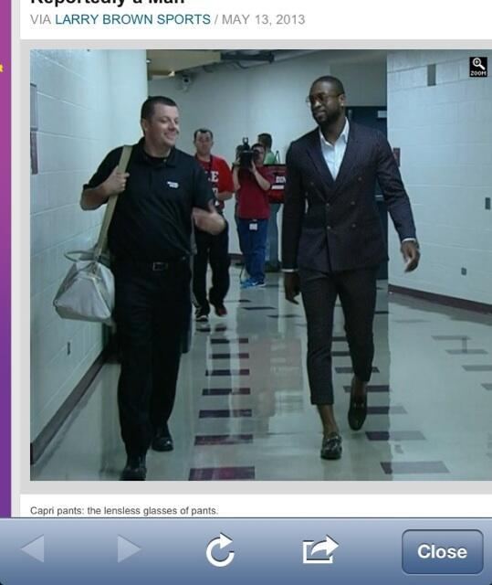 Dwayne Wade Dressed In Chick Pants Last Night