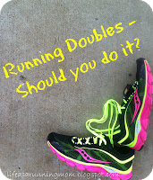 Running Doubles: Should you do it?