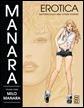 MANARA EROTICA VOLUME 3: BUTTERSCOTCH AND OTHER STORIES