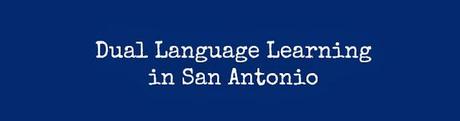 Lenguaje Dual Domingo: Dual Language Programs in San Antonio