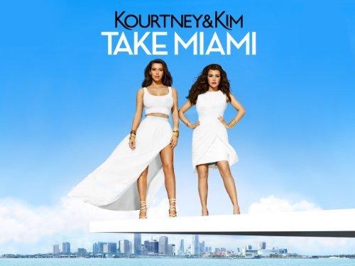 Television Tuesday - Kourtney & Kim Take Miami