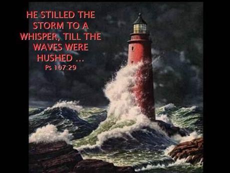 HE STILLED THE STORM TO A WHISPER,