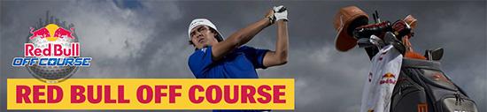 Rickie Fowler & RedBull - Off Course