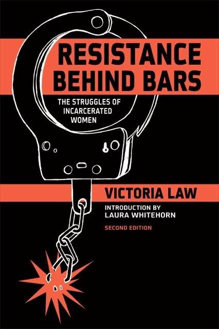 A Truly Revolutionary Chronicle of Women’s Resistance Behind Bars