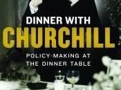 Book Review: Dinner with Churchill: Policy-Making Table Cita Stelzer