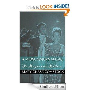 A MIDSUMMER'S MAGIC AND THE REGENCY ERA - INTERVIEW WITH MARY CHASE