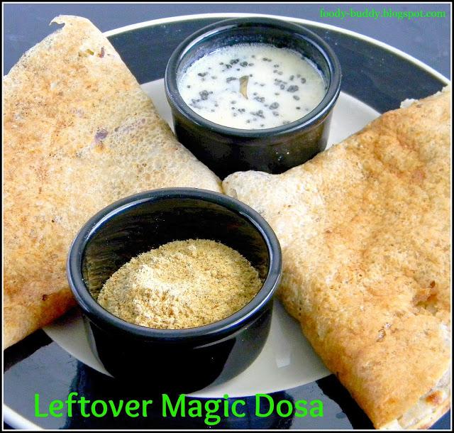 Leftover Magic Dosa - Breakfast Recipe