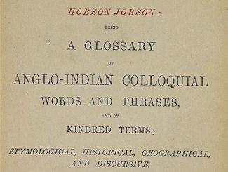 Hobson-Jobson: The Words English Owes To India