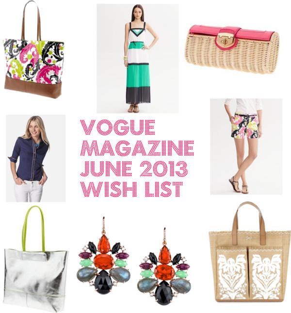 Vogue Magazine June 2013 Wish List