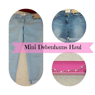 Debenhams Mini Haul