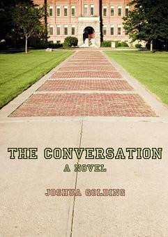Dr. Joshu a Golding, author of The Conversation, responds to book review comments