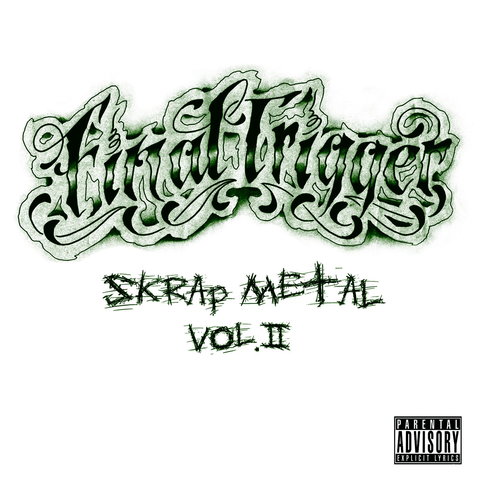FINAL TRIGGER Offer FREE Download 'Face It' From New Album 'Skrap Metal Vol. II'