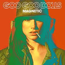 Goo Goo Dolls Magnetic Album Cover
