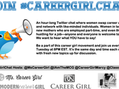 Have Heard About #CareerGirlChat?