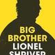 YouTube: Lionel Shriver on her new novel 'Big Brother'