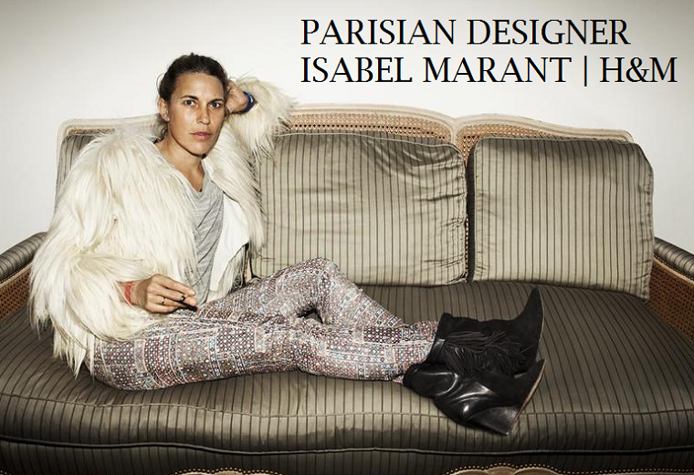 PARISIAN CHIC | H&M;'S COLLABORATION WITH ISABEL MARANT